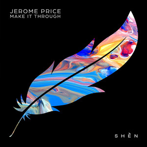 Jerome Price — Make It Through (2026)