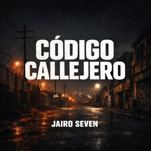 Código Callejero by Jairo seven