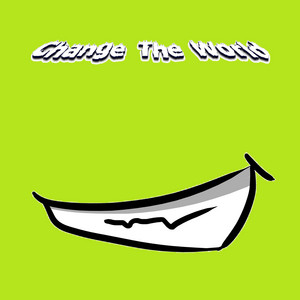 Can't Stop Me Now by Change The World