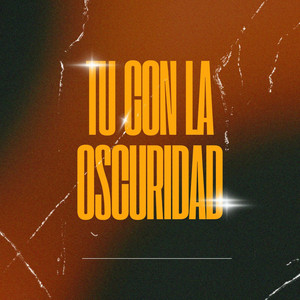 Tu Con La Oscuridad by Naiel 24