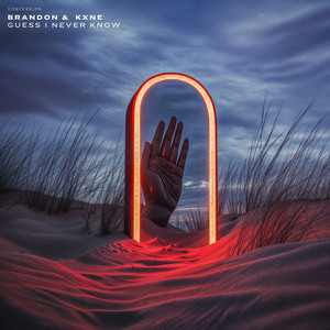 Guess I Never Know by BRANDON, Kxne