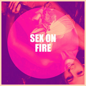 Sex on Fire album
