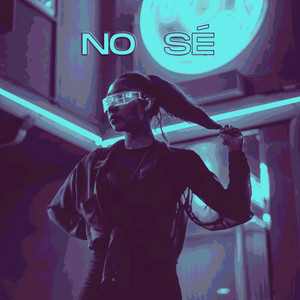 No Sé by Zairox Flow
