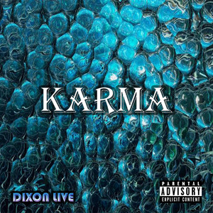Karma by Dixon Live