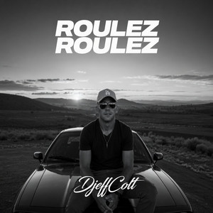 Roulez roulez by DjeffColt
