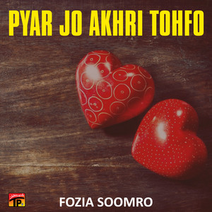 Fozia Soomro - Mukhe Ajaan Natho Wisri