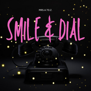 Smile & Dial by MrsAtoZ