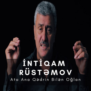 Ata Ana Qədrin Bilən Oğlan