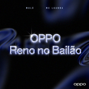OPPO RENO NO BAILÃO
