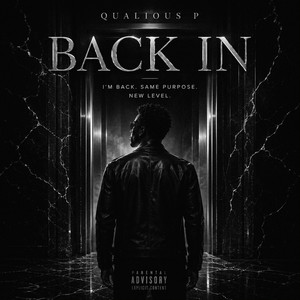 Back in 2 by Qualious P