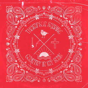 Country in My Soul by Thompson Square