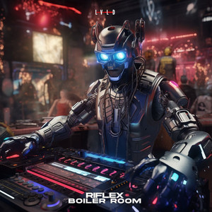 Boiler Room by Riflex