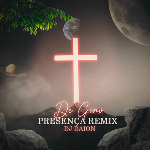 Presença, Pt. 2 (Dj Daion Remix)