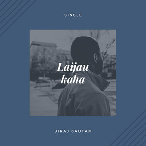 Laijau Kaha