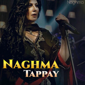 Naghma - Gran Watan Tappay