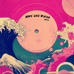 Move Like Water by LAVIVA