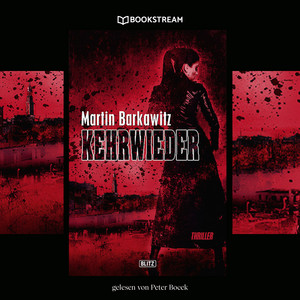 Kehrwieder (Thriller Reihe)