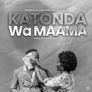 SEGMENTO OFFICIAL - Katonda Wa Maama