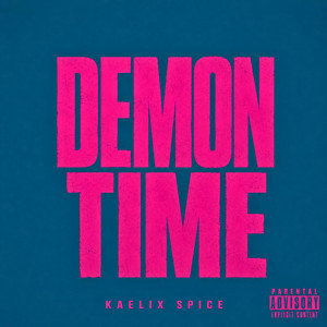 Demon Time by Kaelix Spice