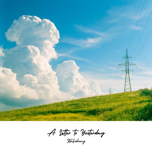 A Letter to Yesterday - Rain Version by KoiFishery