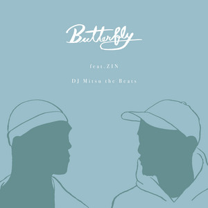 Butterfly (feat. ZIN) - Instrumental by DJ Mitsu The Beats, ZIN