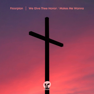 Floorplan · We give thee honor