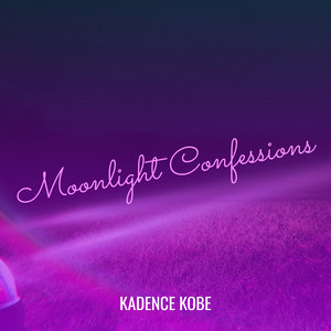 Moonlight Confessions by Kadence Kobe