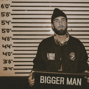 Bigger Man