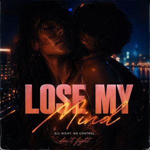 Lose my mind by Seabeach