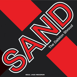 The Dalston Shroud — Sand