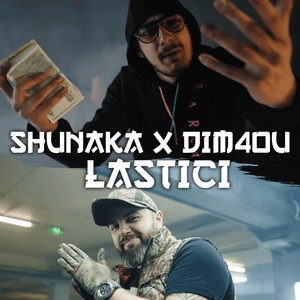 LASTICI by Shunaka, Dim4ou
