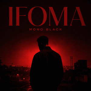 Ifoma by Mono Black
