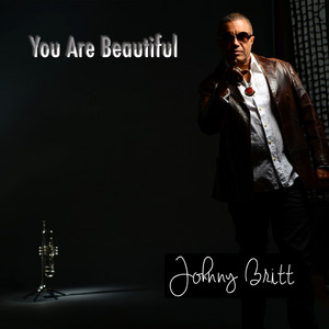 You Are Beautiful - Acoustic Mix by Johnny Britt