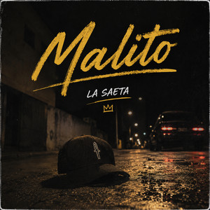 Malito by La saeta