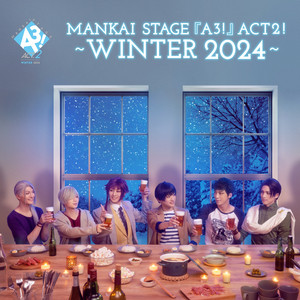 MANKAI STAGE『A3!』ACT2! ～WINTER 2023～」MUSIC COLLECTION - Album