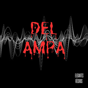 Del Ampa by ANTON