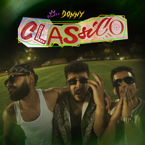 كلاسيكو (feat. Orybi & Khalifa Og) by Donny, OrYbI, KHALIFA OG