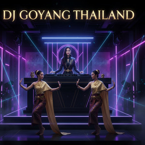 THE PHOENIX - DJ Goyang Thailand