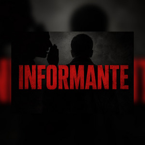 INFORMANTE by EL LAGARTO SPS