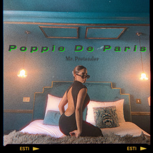 Mr. Pretender (Radio Edit) by Poppie de Paris