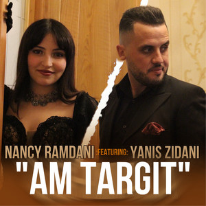 Nancy Ramdani - Am Targit (feat. Yanis Zidani)