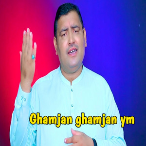 Amin ullah Marwat - Ghamjan Ghamjan ym