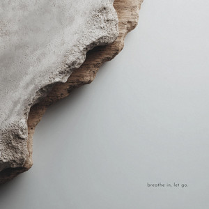 Breathe In, Let Go - Reimagined by AURENZA