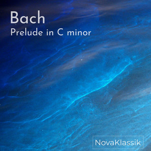 Bach Prelude in C minor - Progressive House Remix by Chris Justin