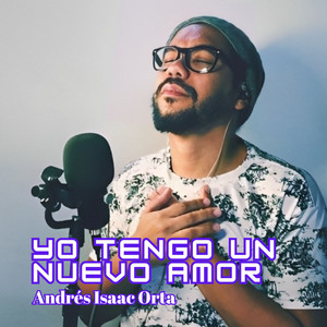 Yo Tengo un Nuevo Amor