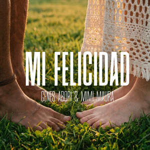 Mi Felicidad (feat. Mimi Maura) by Genes Abori, Mimi Maura