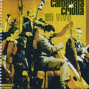Camerata Criolla - Fuga Con Pajarillo (En Vivo)