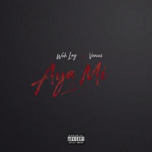 Aya Mi by Wah Lay, Venus