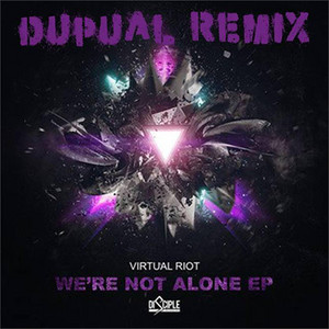 We Are Not Alone (Dupual Remix) cover art