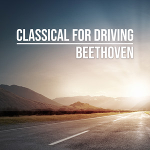 Classical for Driving: Beethoven album